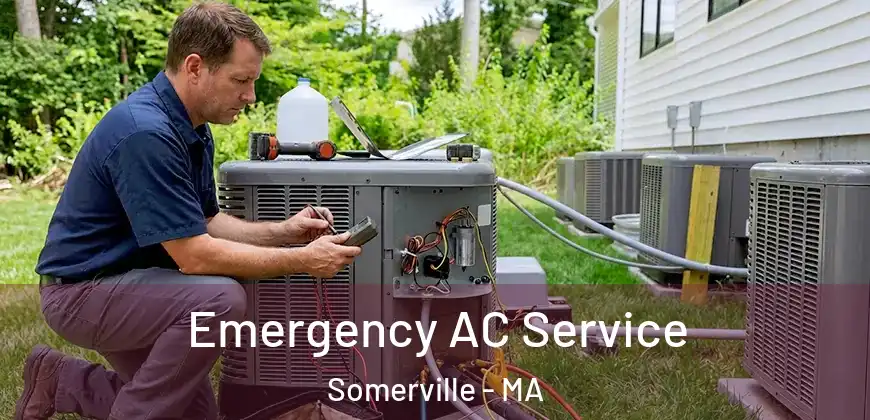 Emergency AC Service Somerville - MA